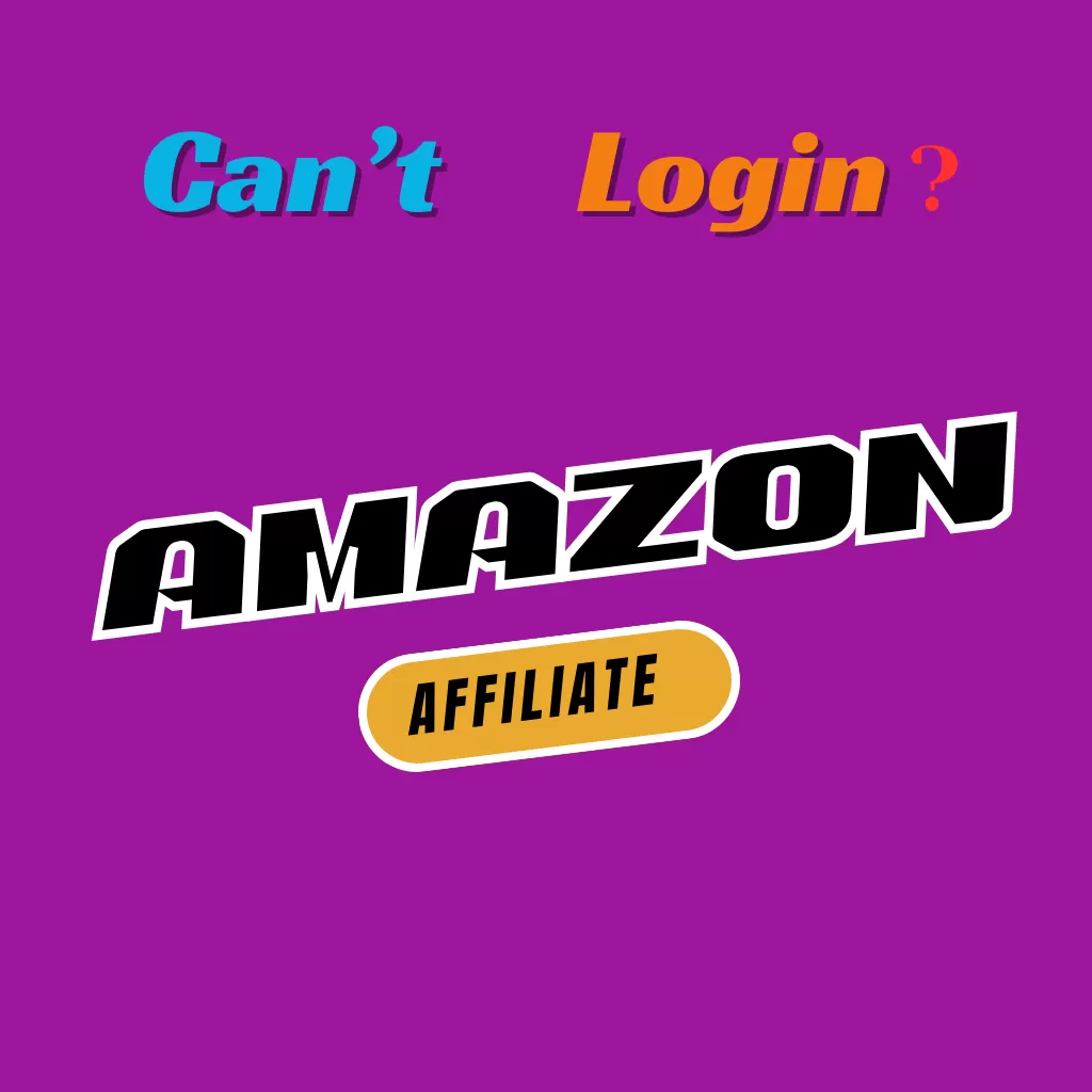 Unable To Login To amazon Affiliate